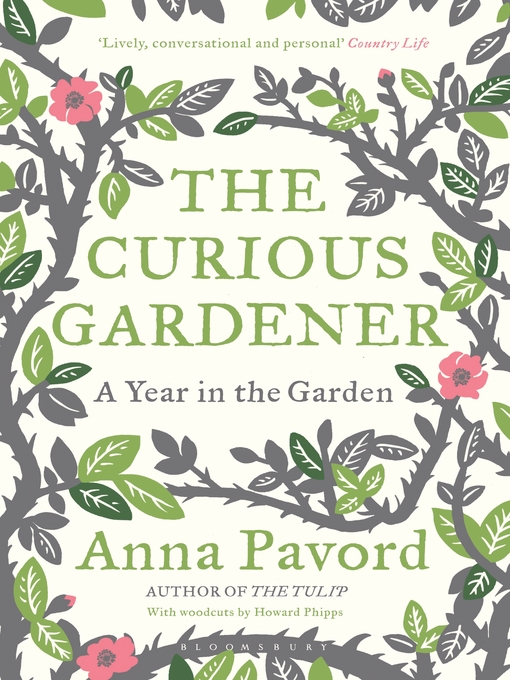 Title details for The Curious Gardener by Anna Pavord - Wait list